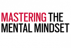 Mastering the Mental Mindset Mastering the Mental 1